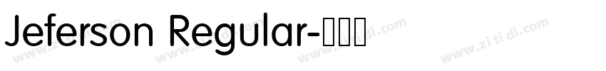 Jeferson Regular字体转换